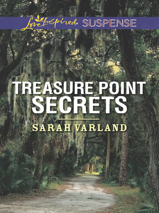 Title details for Treasure Point Secrets by Sarah Varland - Available
